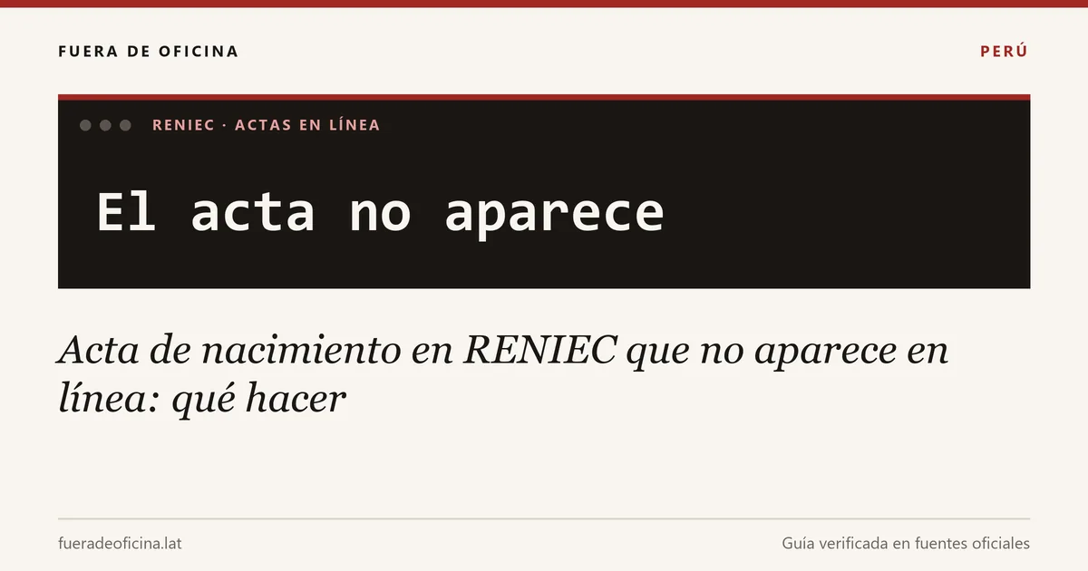 Acta de nacimiento en RENIEC que no aparece en línea: qué hacer