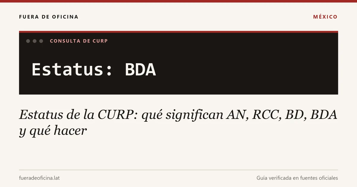 Estatus de la CURP: qué significan AN, RCC, BD, BDA y qué hacer